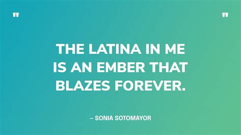 51 Quotes To Celebrate Hispanic Heritage Month 2023