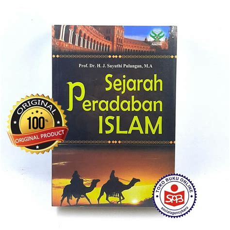 Jual Sejarah Peradaban Islam Suyuthi Pulungan Shopee Indonesia