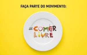 Campanha por uma comida mais saudável é lançada na Semana Mundial da