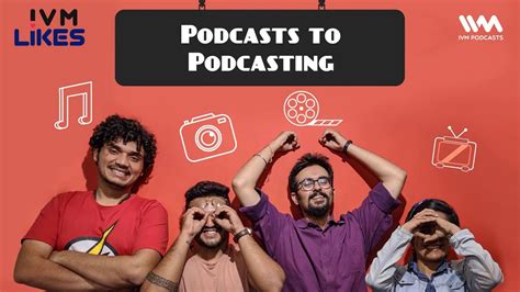 Ivm Likes Ep 143 Podcasts To Podcasting Youtube