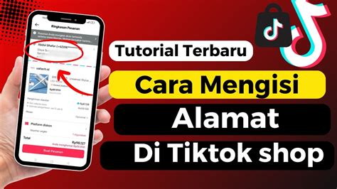 Cara Mengisi Alamat Di Tiktok Shop Terbaru 2024 YouTube