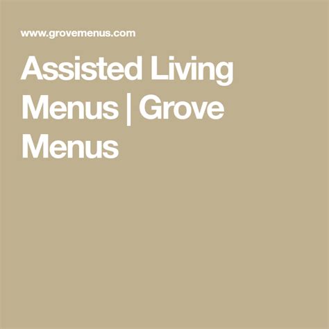 Assisted Living Menus Grove Menus Senior Care Dietician Assisted Living Menu Menu Board Design