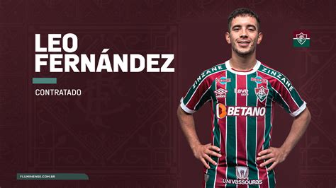 Fluminense Acerta A Contrata O De Leo Fern Ndez Fluminense Football Club