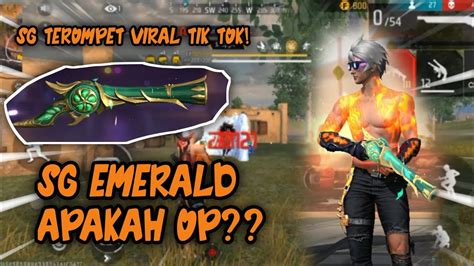 Review Sg Terompet Yang Viral Di Tik Tok Free Fire Youtube