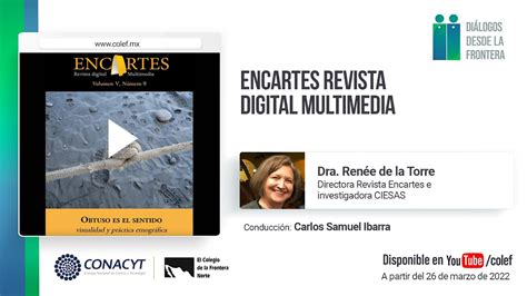 Encartes Revista Digital Multimedia Di Logos Desde La Frontera Youtube