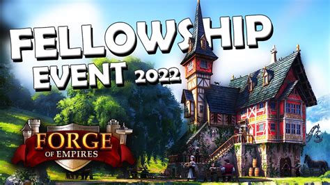 Forge Of Empires Fellowship Event Mechanik Funktionsweise Preise