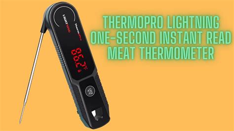 ThermoPro Lightning One Second Instant Read Meat Thermometer YouTube