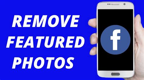 How To Remove Featured Photos On Facebook Easy Youtube