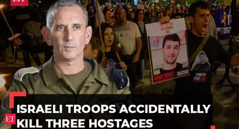 Israeli hostages killed: Israeli forces mistakenly kill three hostages ...