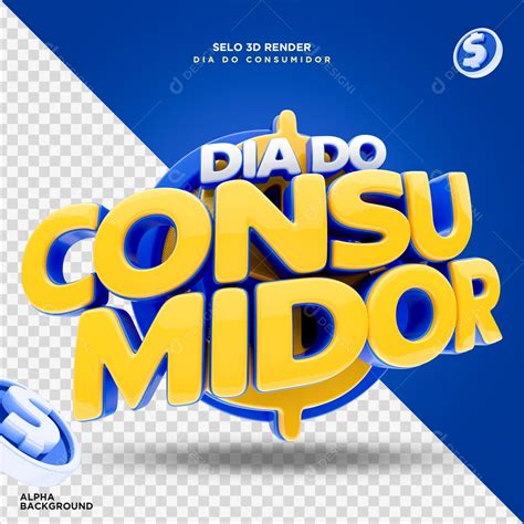 Selo 3D Para Composição Dia do Consumidor PSD download Designi