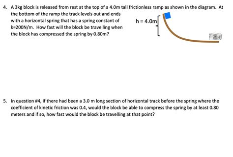 Solved A Kg Block Is Released From Rest At The Top Of A M Tall