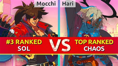 Ggst Mocchi Ranked Sol Vs Hari Top Ranked Happy Chaos High