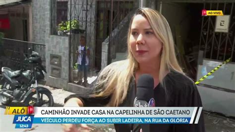 Al Juca Caminh O Perde For A Em Ladeira E Invade Casa Em Capelinha De