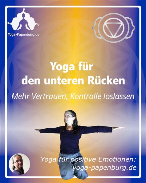 Wonne Yoga F R Den Unteren R Cken Loslassen Vertrauen Und