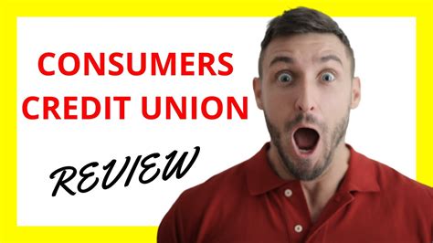 Consumers Credit Union Review Pros And Cons Revealed YouTube