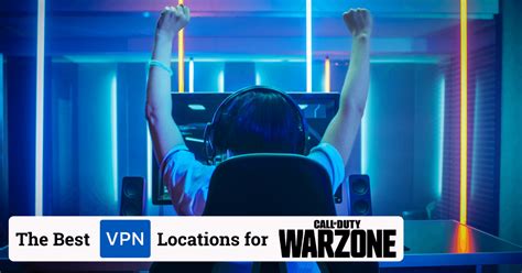 The Best VPN Locations For Warzone Low Ping And Easier Lobbies