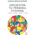 Encuentra Tu Persona Vitamina Find Your Vitamin Person Spanish