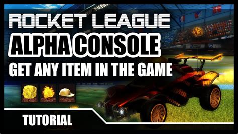 Rocket League Alphaconsole Tutorial Get Any Item Custom