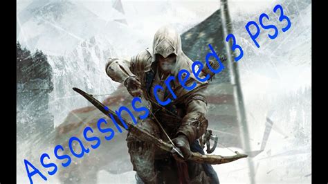 Assassins Creed 3 Ps3 Youtube