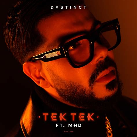 Tek Tek Feat Mhd Single Album By Dystinct Apple Music