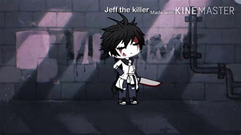 la Canción De Jeff The Killer glmv gacha Life Youtube Free