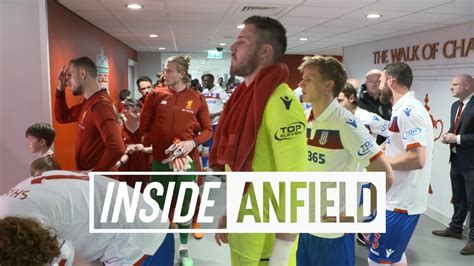 Inside Anfield Liverpool V Stoke EXCLUSIVE TUNNEL CAM YouTube