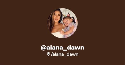 Alana Dawn Instagram Tiktok Linktree