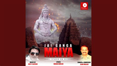 Jai Ganga Maiya Youtube