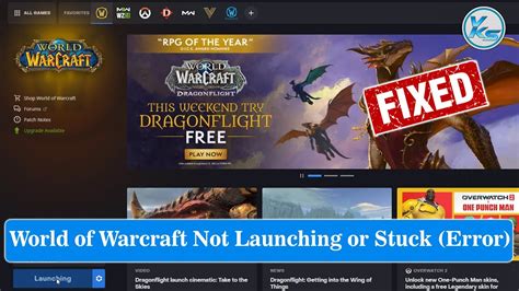 How To Fix World Of Warcraft Launching The Game Failed Black Screen