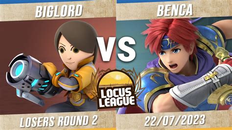 Biglord Vs Benca Losers Round Locus League Final Mii Brawler