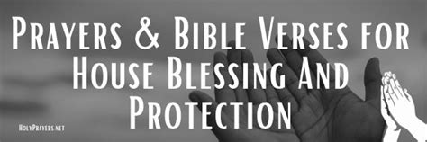 Christian Prayers Bible Verses For House Blessing And Protection