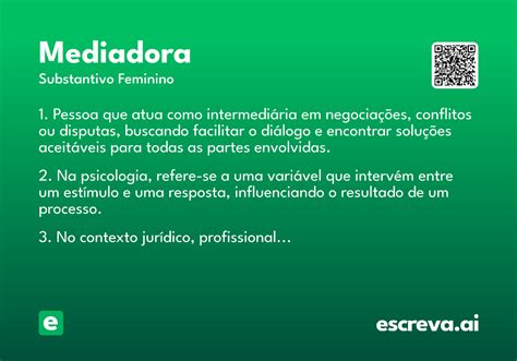 O Que É Uma Pessoa Mediadora - Mediadora - Significado e Sinônimo - escreva.ai