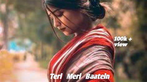 Teri Meri Baatein Chengiz Jeet Susmita Slowed Reverb YouTube