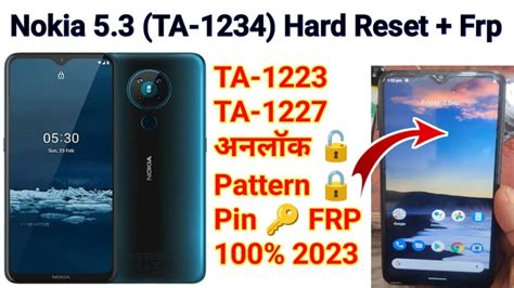 NOKIA 5 3 Hard Reset 100 TA 1223 Unlock TA 1227 Pattern Reset TA