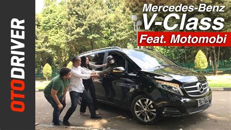 Mercedes Benz V Class 2017 Review Indonesia Otodriver Feat Motomobi Youtube