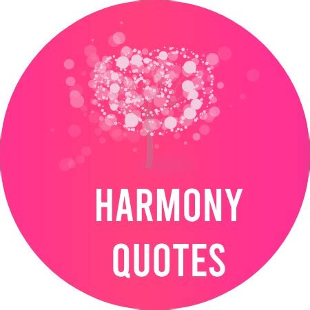 harmony quotes