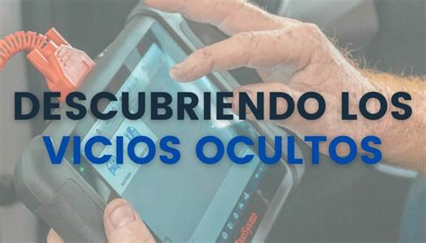 Descubriendo Los Vicios Ocultos C Mo Reclamar Y Proteger Tus Derechos