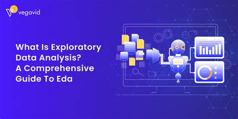 Exploratory Data Analysis Eda Unveiling The Secrets