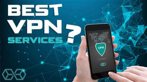 The Best Vpn Services For Safe Tested For Key Use Cases