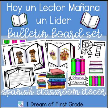 Spanish Classroom Decor Bulletin Board Set Hoy Un Lector Ma Ana Un Lider