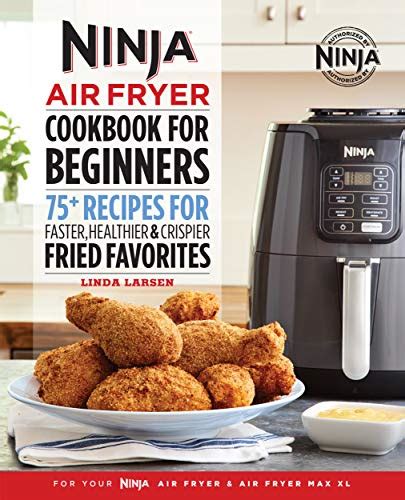 Ninja Air Fryer Cookbook For Beginners Recipes For Faster