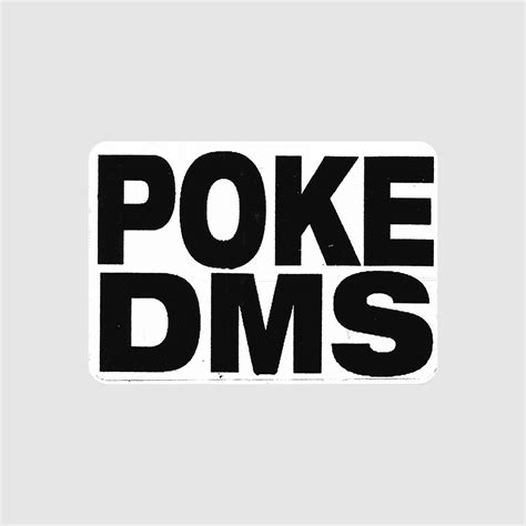 Sticker Museum — Poke Dms Nyc Label