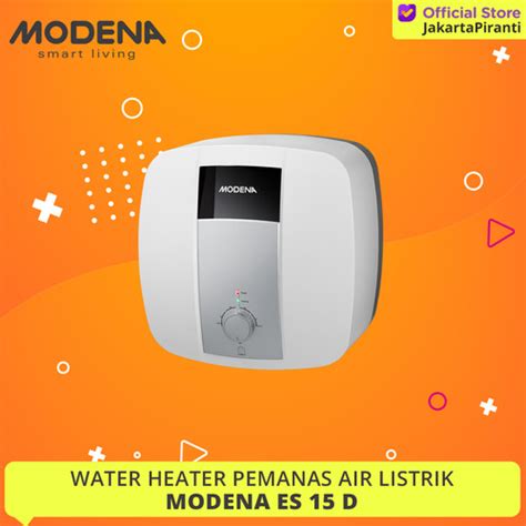 Promo Water Heater Listrik Modena ES 15 D Pemanas Air Modena ES 15D