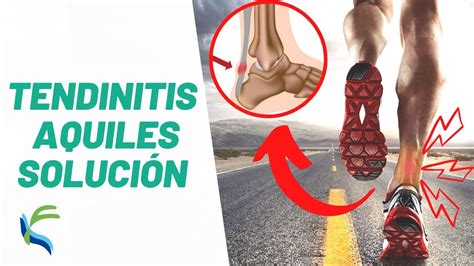 Ejercicios Para Remediar Tendinitis De Aquiles Fisiolution Youtube