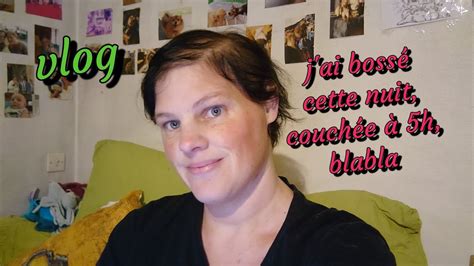 vlog 273 j ai bossé couchée 5h du mat je me sens pas bien 509