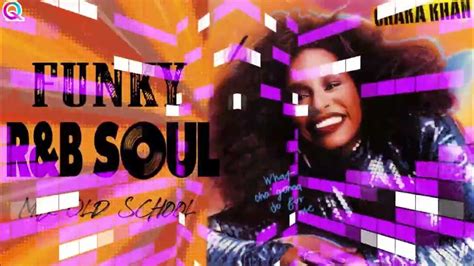 Randb Soul Funk Mix Soulful Randb Funky Disco House Mix Old School 70s