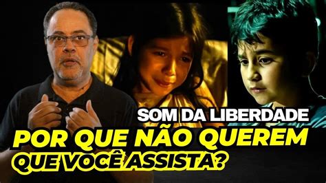 Som Da Liberdade O Filme Mais Pol Mico E Necess Rio Do Ano Youtube