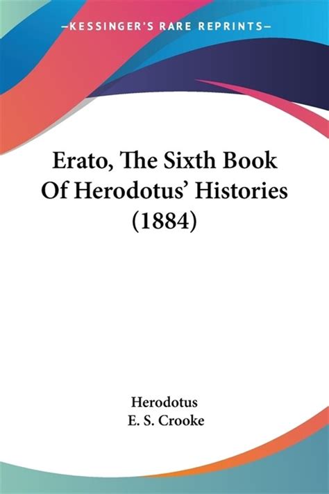 알라딘 Erato The Sixth Book Of Herodotus Histories 1884 Paperback