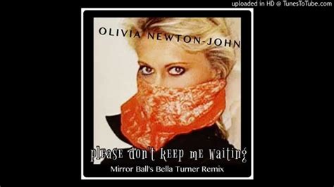 Olivia Newton John Please Dont Keep Me Waiting Mirror Balls Bella