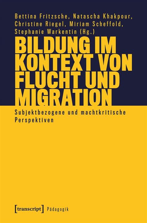 Bildung Im Kontext Von Flucht Und Migration